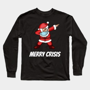 Merry Crisis Long Sleeve T-Shirt